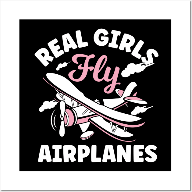 Real Girls Fly Airplanes Wall Art by AngelBeez29